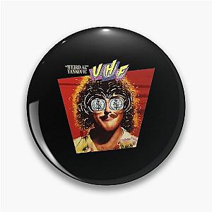 UHF Weird AL Yankovic Rock Legend Pin