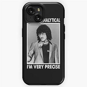 I'm Very Analytical I'm Very Precise - "Weird Al" Arts Yankovic iPhone Tough Case