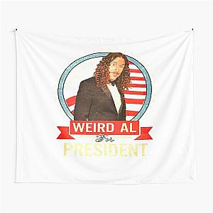 For Mens Womens Weird Al For President Gifts For Fan Tapestry