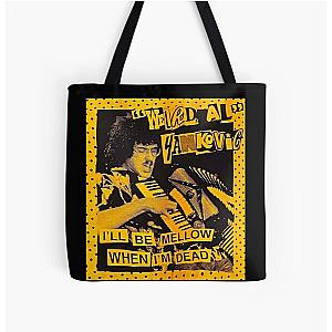 "Weird Al" Arts Yankovic - I'll Be Mellow When I'm Dead All Over Print Tote Bag