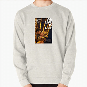 Bittersweet Love Story We Live In Time Sweatshirts