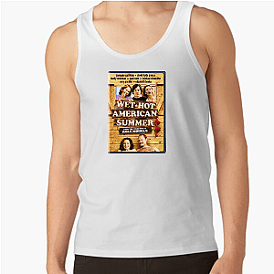 Wet Hot American Summer The Craziest Camp Ever Wet Hot American Summer Tank Tops