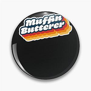 Wet leg muffin butterer Pin