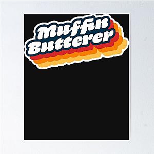Wet leg butterer Poster