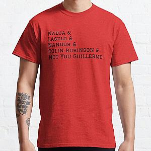 What we do in the shadows Classic T-Shirt RB2709