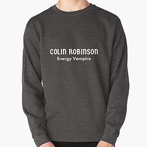Colin Robinson - Energy Vampire (What We Do In The Shadows) Pullover Sweatshirt RB2709