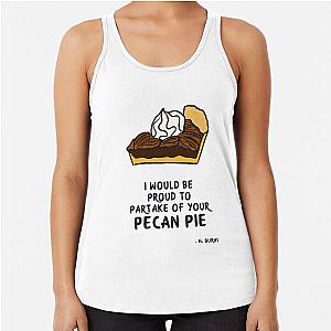 When Harry Met Sally Pecan Pie Racerback Tank Top