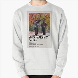 When Harry Me Sally Pullover Sweatshirt