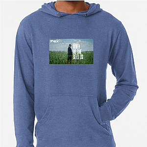 Truth Lies Unseen When No One Sees Us Hoodies