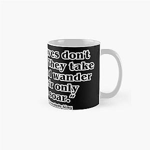 Where the Crawdads Sing
Autumn leaves don't fall they fly. They take their time and wander on this their only chance to soar. Classic Mug