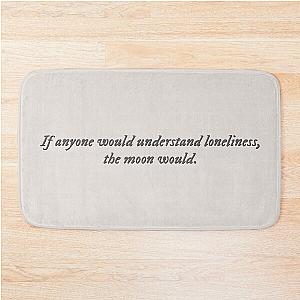 Where Crawdads Sing quote Bath Mat