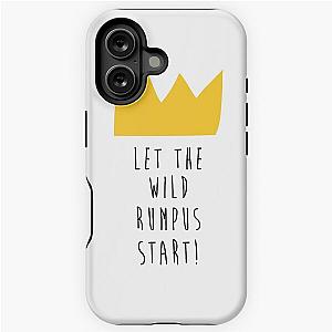 Let The Wild Rumpus Start, Where The Wild Things Are iPhone Tough Case