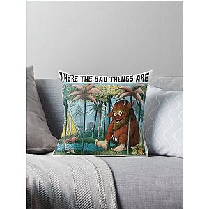 Bad Things happen in Philadelphia Gritty where the wild things are Throw Pillow