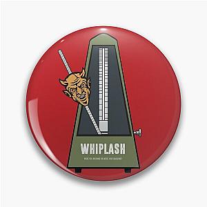 Whiplash - Alternative Movie Poster Pin