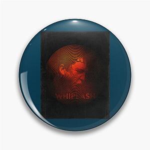 Whiplash    Pin