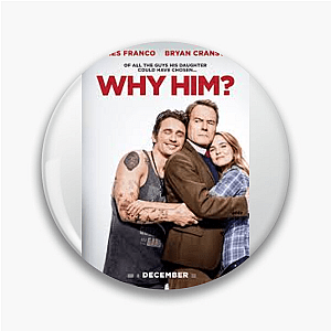Still Asking: Why Him? Why Him Pins