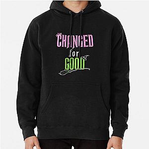Changed For Good Wicked Hoodie