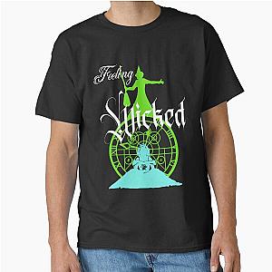 Feeling Wicked T-Shirt