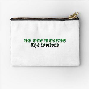 No one mourns the wicked zipper pouch