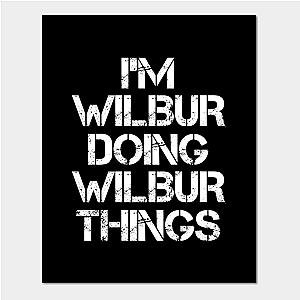 Wilbur Soot Posters - Wilbur Name T Shirt - Wilbur Doing Wilbur Things Poster Official Merchandise TP1211