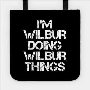 Wilbur Soot Bags - Wilbur Name T Shirt - Wilbur Doing Wilbur Things Tote Official Merchandise TP1211