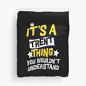 It's a thing you wouldn't understand Duvet Cover