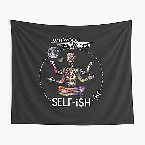 Selfish Self-ish Will Wood Tapestry