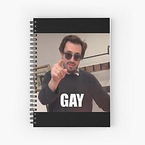 Will wood calls you gay Spiral Notebook