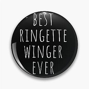 Best Ringette Winger Ever Pin