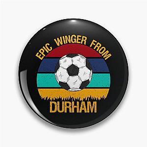 Epic Winger From Durham Vintage Soccer Pin