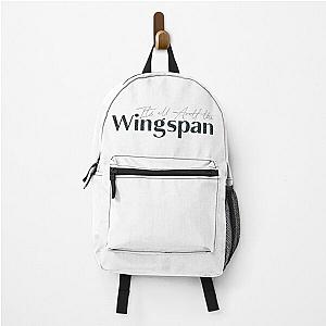 It's About the Wingspan Backpack