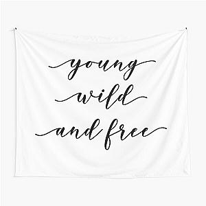 Young Wild and Free - Snoop Dogg and Wiz Khalifa Tapestry