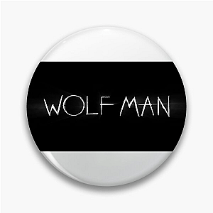 Wolf Man A New Breed Of Horror Wolf Man Pins