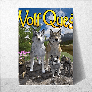 No Zoo. Just WolfQuest. Wolfquest Posters