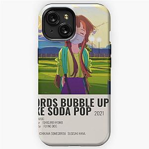 Words bubble up like soda pop (2021) iPhone Tough Case