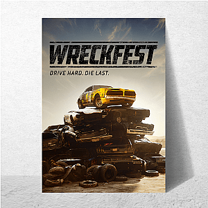 Wreckfest Drive Hard Die Last Wreckfest Posters