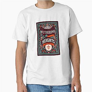 Wuthering Heights Emily Bronte Classic T-Shirt