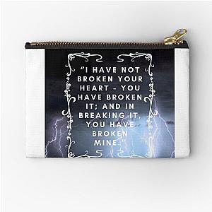 Wuthering Heights I Have Not Broken Your Heart - Lover Friend Mother Daughter Pretty Gift Pouch