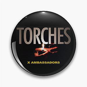Torches Music Good Shine Fine X Ambassadors Pin