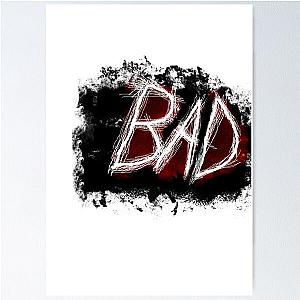 The Logo xxxtentacion BAD Poster RB3010