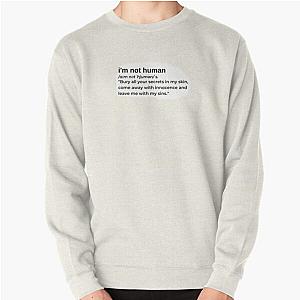 I'm Not Human by XXXTentacion Pullover Sweatshirt RB3010