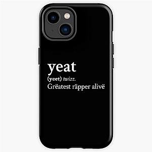 Yeat Cases - Grëatest Räpper Alivë by Yeat iPhone Tough Case RB1312