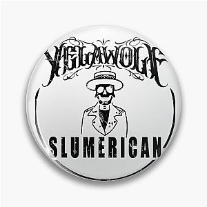 Yelawolf Music Band Pin