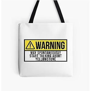 May Spontaneously Start Talking About Yellowstone All Over Print Tote Bag RB1608