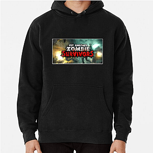 Yet Another Zombie Survivors Squad Up Survive Fashion Yet Another Zombie Survivors Hoodies