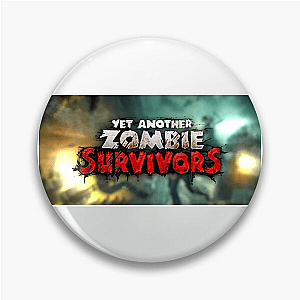 Yet Another Zombie Survivors Squad Up Survive Fashion Yet Another Zombie Survivors Pins
