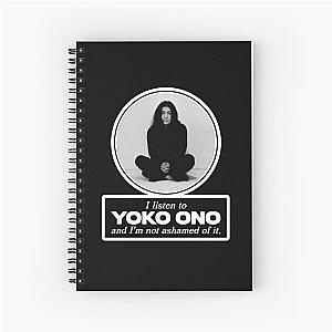 I Listen to Yoko Ono Spiral Notebook