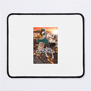 You Are Ms. Servant – Limited Edition Series You Are Ms. Servant Mouse Pads