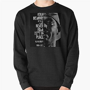 Your memory will never fade, rest in peace young dolph Pullover Sweatshirt