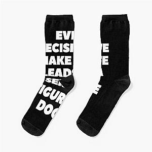 Young Dolph Every decision we make in life leads to a series of figurative doors. Socks